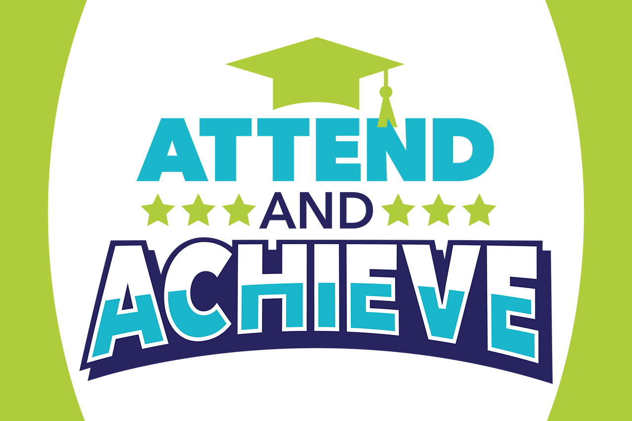 attend and achieve