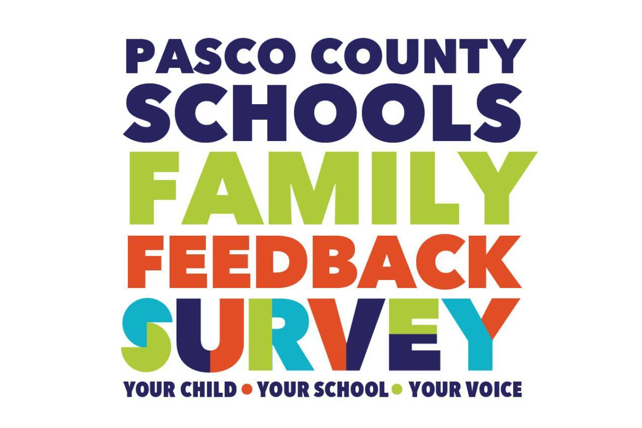 pasco county schools family feedback survey - your child, your school, your voice