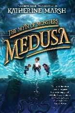 Book cover for The Myth of Monsters: Medusa